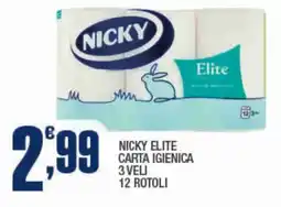 Splendidi e Splendenti Nicky elite carta igienica offerta