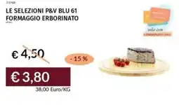 Prezzemolo e Vitale Le selezioni p&v blu 61 formaggio erborinato offerta