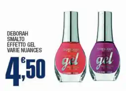 Splendidi e Splendenti Deborah smalto effetto gel offerta