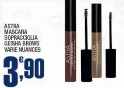 Splendidi e Splendenti Astra mascara sopracciglia geisha brows offerta