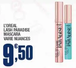 Splendidi e Splendenti L'oreal lash paradise mascara offerta