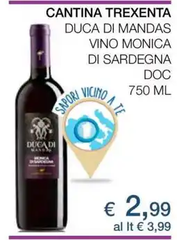 Coop CANTINA TREXENTA DUCA DI MANDAS VINO MONICA DI SARDEGNA DOC offerta
