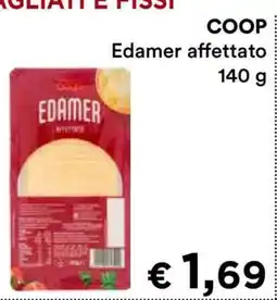 Coop COOP Edamer Affettato offerta