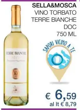 Coop SELLA&MOSCA VINO TORBATO TERRE BIANCHE DOC 750 ML offerta