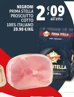 Deco Supermercati Negroni prima stella prosciutto cotto 100% italiano offerta