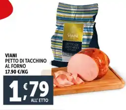 Deco Supermercati Viani petto di tacchino al forno offerta