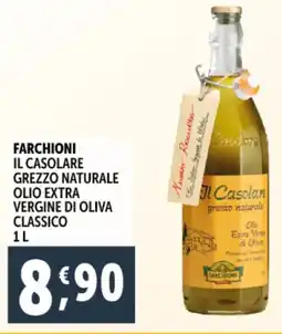 Deco Supermercati Farchioni il casolare grezzo naturale olio extra vergine di oliva classico offerta