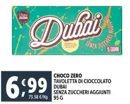 Deco Supermercati Choco zero tavoletta di cioccolato dubai senza zuccheri aggiunti offerta