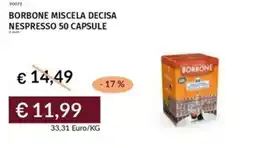 Prezzemolo e Vitale Borbone miscela decisa nespresso 50 capsule offerta