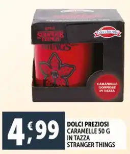 Deco Supermercati Dolci preziosi caramelle in tazza stranger things offerta