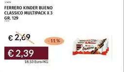Prezzemolo e Vitale Ferrero kinder bueno classico multipack x 3 offerta