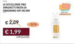 Prezzemolo e Vitale Le eccellenze p&v spaghetti pasta di gragnano IGP offerta