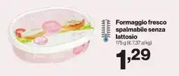 In'S Mercato Formaggio fresco spalmabile senza lattosio offerta