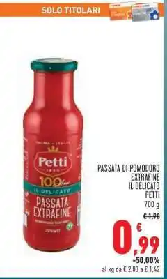 Conad PASSATA DI POMODORO EXTRAFINE IL DELICATO PETTI 700 g offerta