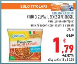 Conad Virtù di Zuppa Il Benessere Orogel offerta
