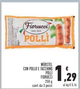 Conad Würstel con Pollo e Tacchino Polli Fiorucci offerta