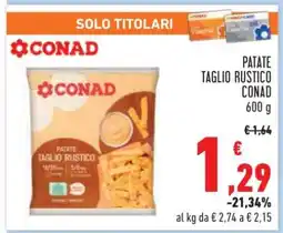 Conad Patate Taglio Rustico Conad offerta