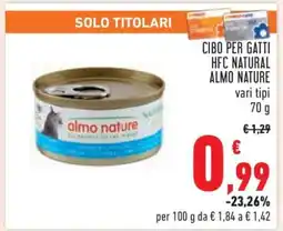 Conad Cibo per gatti HFC Natural Almo Nature offerta