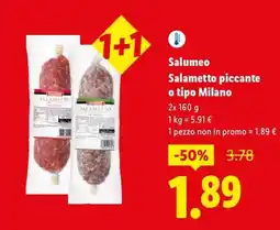 Lidl Salumeo Salametto piccante o tipo Milano offerta