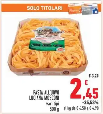Conad Pasta all'uovo Luciana Mosconi offerta
