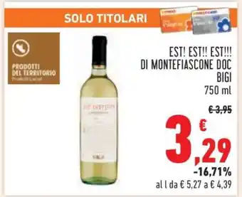 Conad Est! Est!! Est!!! di Montefiascone DOC Bigi offerta