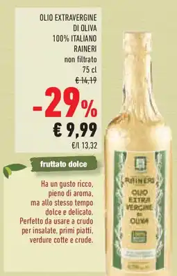 Conad Olio extravergine di oliva 100% italiano raineri non filtrato offerta
