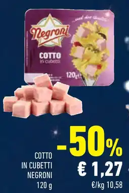 Conad Cotto in cubetti NEGRONI offerta