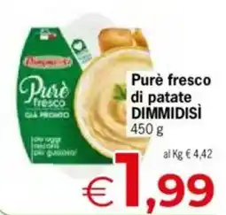Despar Puré fresco di patate DIMMIDISÌ offerta