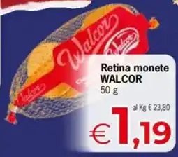 Despar Retina monete WALCOR offerta