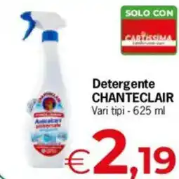 Despar Detergente CHANTECLAIR vari tipi offerta