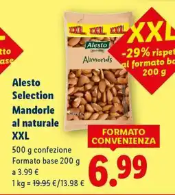 Lidl Alesto Selection Mandorle al naturale XXL offerta