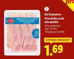 Lidl Dal Salumiere Prosciutto cotto alta qualità offerta