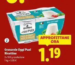 Lidl GRANAROLO OGGI PUOI Ricottine offerta