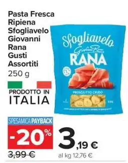 Carrefour Pasta Fresca Ripiena Sfogliavelo Giovanni Rana Gusti Assortiti offerta
