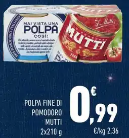 Conad Margherita Polpa fine di pomodoro MUTTI offerta
