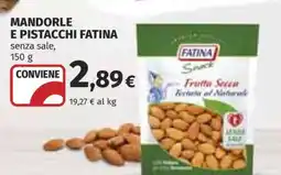 Coop MANDORLE E PISTACCHI FATINA offerta
