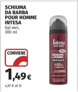 Coop SCHIUMA DA BARBA POUR HOMME INTESA offerta