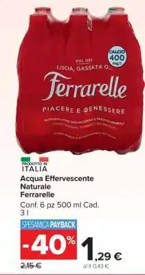 Carrefour Acqua Effervescente Naturale Ferrarelle offerta