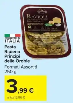Carrefour Pasta Ripiena Principi delle Orobie offerta