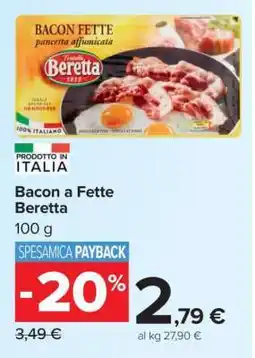 Carrefour Bacon a Fette Beretta offerta