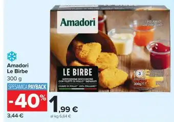 Carrefour AMADORI le birbe offerta