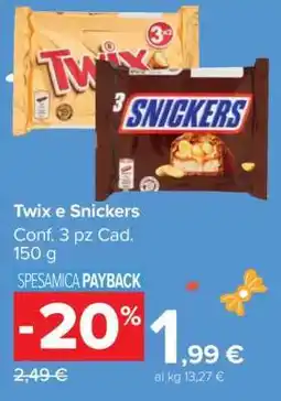 Carrefour Twix e Snickers offerta