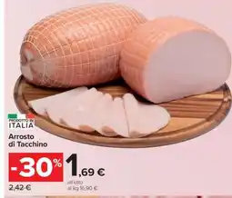 Carrefour Arrosto di tacchino offerta
