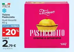 Carrefour Tiziano Pasticciotto offerta