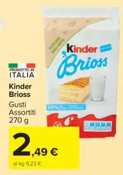 Carrefour Kinder Brioss offerta