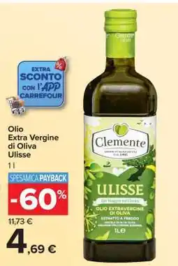 Carrefour Olio Extra Vergine di Oliva Ulisse offerta