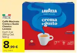 Carrefour Caffè Macinato Crema e Gusto Classico Lavazza offerta