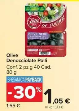 Carrefour Olive Denocciolate Polli offerta