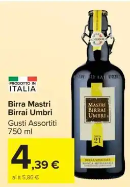 Carrefour Birra Mastri Birrai Umbri offerta