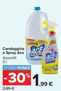 Carrefour Candeggina o Spray Ace offerta